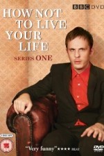 Watch How Not to Live Your Life Zmovie